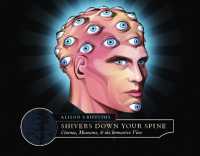 映画と視覚的没入体験の歴史<br>Shivers Down Your Spine : Cinema, Museums, and the Immersive View (Film and Culture Series)