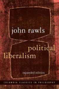 Ｊ．ロールズ『政治的リベラリズム（増補版）』（原書）<br>Political Liberalism (Columbia Classics in Philosophy) （Expanded）