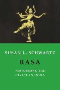 Rasa : Performing the Divine in India