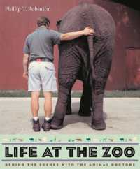 動物園の暮らし：働く人々と動物の物語<br>Life at the Zoo : Behind the Scenes with the Animal Doctors