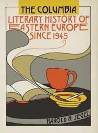 コロンビア版1945年以降の東欧文学史<br>The Columbia Literary History of Eastern Europe since 1945