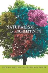 自然主義と規範性<br>Naturalism and Normativity (Columbia Themes in Philosophy)