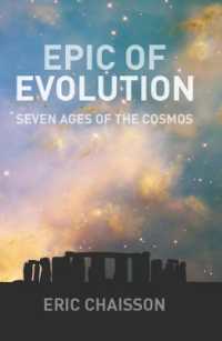 Epic of Evolution : Seven Ages of the Cosmos