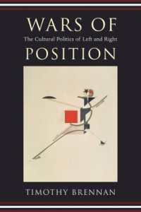 ポジション戦争：左派と右派の文化政治学<br>Wars of Position : The Cultural Politics of Left and Right