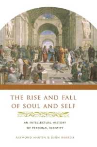 魂と自己の盛衰史：人格的同一性の西洋思想史<br>The Rise and Fall of Soul and Self : An Intellectual History of Personal Identity