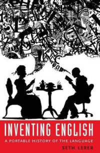 発明品としての英語：携帯版ことばの歴史<br>Inventing English : A Portable History of the Language