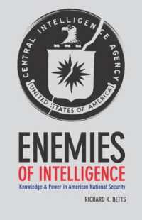 諜報の敵：アメリカ国家安全保障に見る知識と権力<br>Enemies of Intelligence : Knowledge and Power in American National Security
