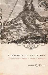 ホッブズ『リヴァイアサン』を急進的民主党支持者として読む<br>Subverting the Leviathan : Reading Thomas Hobbes as a Radical Democrat