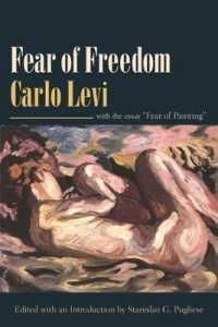 Fear of Freedom : With the Essay 'Fear of Painting'