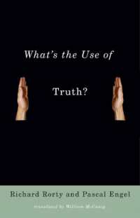 ローティ、エンゲル共著／真理は役に立つか（英訳）<br>What's the Use of Truth?