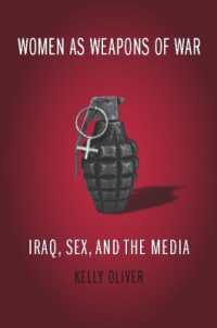 武器としての女性：イラク戦争、性とメディア<br>Women as Weapons of War : Iraq, Sex, and the Media