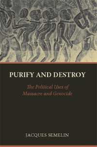 Purify and Destroy : The Political Uses of Massacre and Genocide (The CERI Series in Comparative Politics and International Studies)