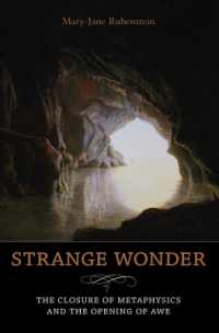 形而上学の終焉と畏怖の開示<br>Strange Wonder : The Closure of Metaphysics and the Opening of Awe (Insurrections: Critical Studies in Religion, Politics, and Culture)