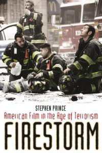 テロ時代のアメリカ映画<br>Firestorm : American Film in the Age of Terrorism