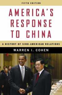 米中関係の歴史（第５版）<br>America's Response to China : A History of Sino-American Relations （5TH）