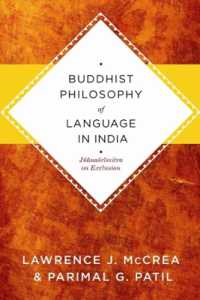 インドの仏教言語哲学<br>Buddhist Philosophy of Language in India : Jñanasrimitra on Exclusion