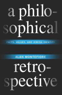 A Philosophical Retrospective : Facts, Values, and Jewish Identity (Columbia Themes in Philosophy)