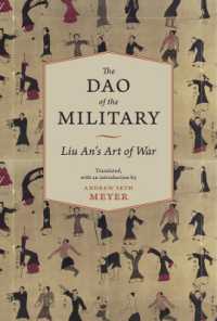 The Dao of the Military : Liu An's Art of War (Translations from the Asian Classics)