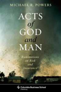 リスクと保険<br>Acts of God and Man : Ruminations on Risk and Insurance