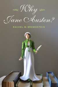 なぜジェイン・オースティンか<br>Why Jane Austen?