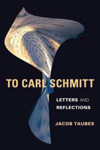 ヤーコブ・タウベスのカール・シュミット論（英訳）<br>To Carl Schmitt : Letters and Reflections (Insurrections: Critical Studies in Religion, Politics, and Culture)