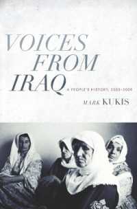 イラクからの声2003-2009年<br>Voices from Iraq : A People's History, 2003-2009