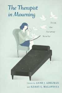 喪に服すセラピスト<br>The Therapist in Mourning : From the Faraway Nearby
