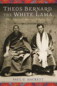 Theos Bernard, the White Lama : Tibet, Yoga, and American Religious Life