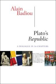 アラン・バディウ著／プラトン『国家』をめぐる対話（英訳）<br>Plato's Republic : A Dialogue in 16 Chapters （TRA）