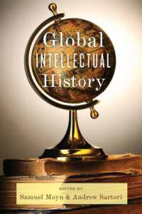 グローバル思想史<br>Global Intellectual History (Columbia Studies in International and Global History)