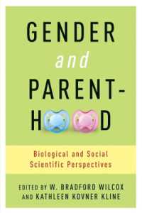Gender and Parenthood : Biological and Social Scientific Perspectives