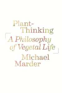 植物の哲学<br>Plant-Thinking : A Philosophy of Vegetal Life