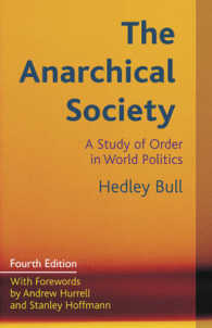 The Anarchical Society : A Study of Order in World Politics （4TH）