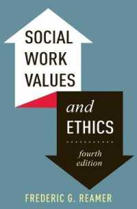 ソーシャルワークの価値と倫理（第４版）<br>Social Work Values and Ethics (Foundations of Social Work Knowledge) （4TH）