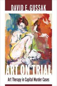 Art on Trial : Art Therapy in Capital Murder Cases