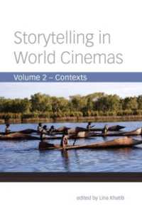 Storytelling in World Cinemas : Contexts