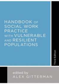 ソーシャルワーク実践ハンドブック（第３版）<br>Handbook of Social Work Practice with Vulnerable and Resilient Populations （3RD）