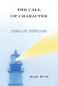 個性を求めて<br>The Call of Character : Living a Life Worth Living