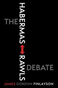 ハーバーマス＝ロールズ論争<br>The Habermas-Rawls Debate