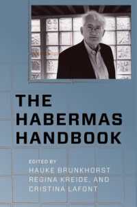 ハーバーマス・ハンドブック<br>The Habermas Handbook (New Directions in Critical Theory)