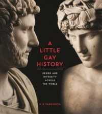 同性愛小史<br>A Little Gay History : Desire and Diversity Across the World