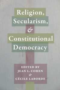 宗教、世俗主義と立憲民主主義<br>Religion, Secularism, and Constitutional Democracy (Religion, Culture, and Public Life)