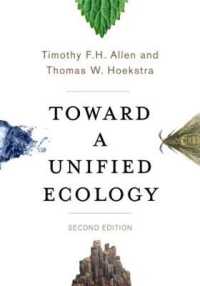 統合的生態学への道（第２版）<br>Toward a Unified Ecology (Complexity in Ecological Systems) （2ND）