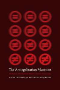 The Antiegalitarian Mutation : The Failure of Institutional Politics in Liberal Democracies