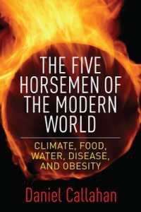The Five Horsemen of the Modern World : Climate, Food, Water, Disease, and Obesity