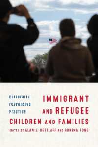 移民・難民の児童・家族のための支援<br>Immigrant and Refugee Children and Families : Culturally Responsive Practice