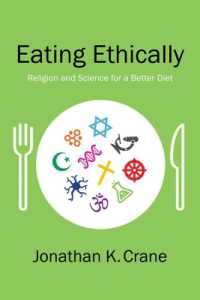 倫理的な食べ方<br>Eating Ethically : Religion and Science for a Better Diet
