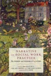 Narrative in Social Work Practice : The Power and Possibility of Story