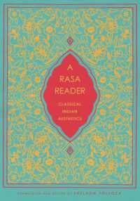ラサ読本：古典的インド美学（英訳）<br>A Rasa Reader : Classical Indian Aesthetics (Historical Sourcebooks in Classical Indian Thought)