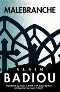 アラン・バディウ著／マルブランシュ（英訳）<br>Malebranche : Theological Figure, Being 2 (The Seminars of Alain Badiou)